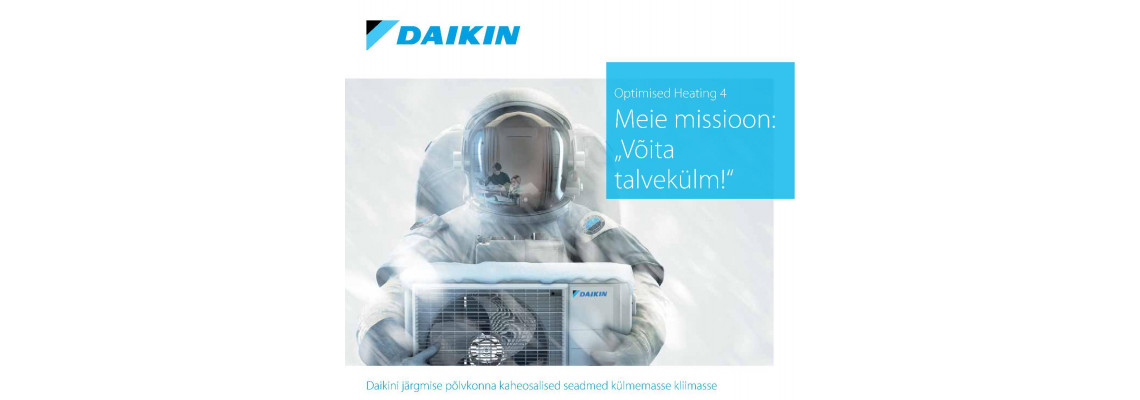 Daikin kütte jaoks optimeeritud soojuspumbad